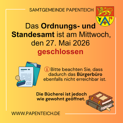 27.05.2026 Amt 3 geschlossen